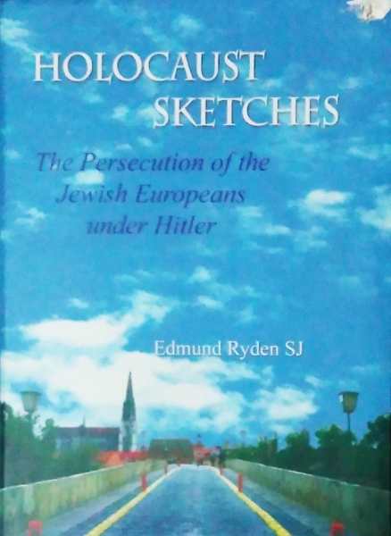 Holocaust Sketches：The Persecution of the Jewish Europeans  under Hitler(浩劫圖案：希特勒時代信尤太教歐洲人受迫害)